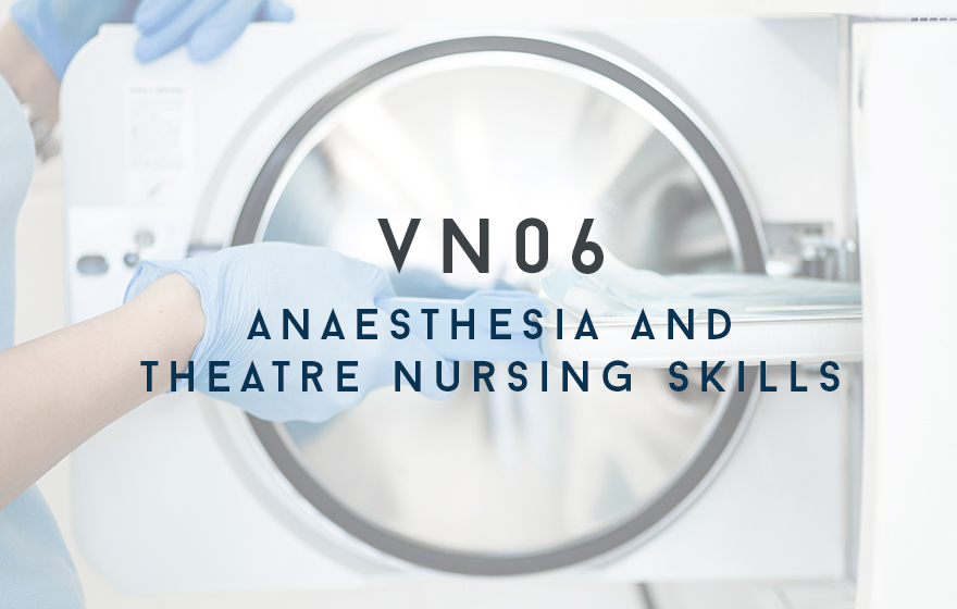 Course Image VN06 Anaesthesia and Theatre Nursing Skills